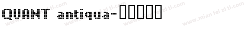 QUANT antiqua字体转换
